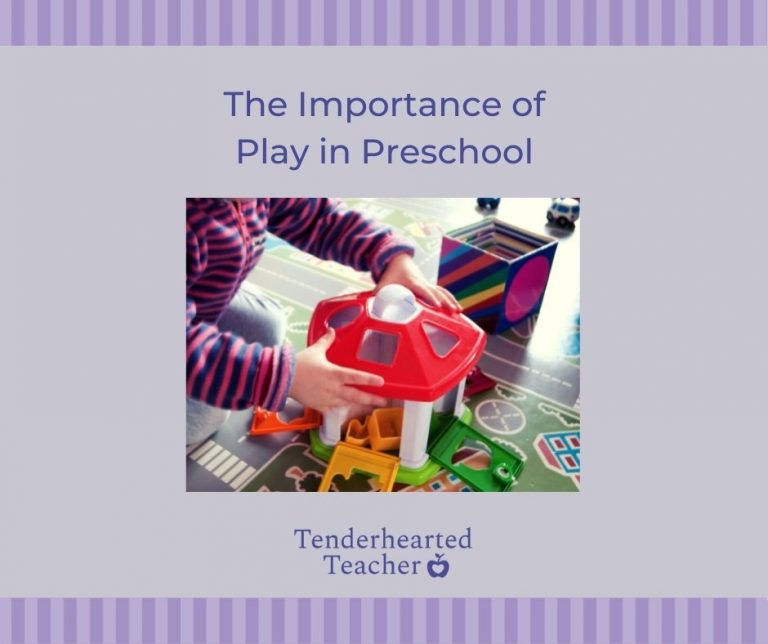 importance-of-play-in-preschool-tenderhearted-teacher