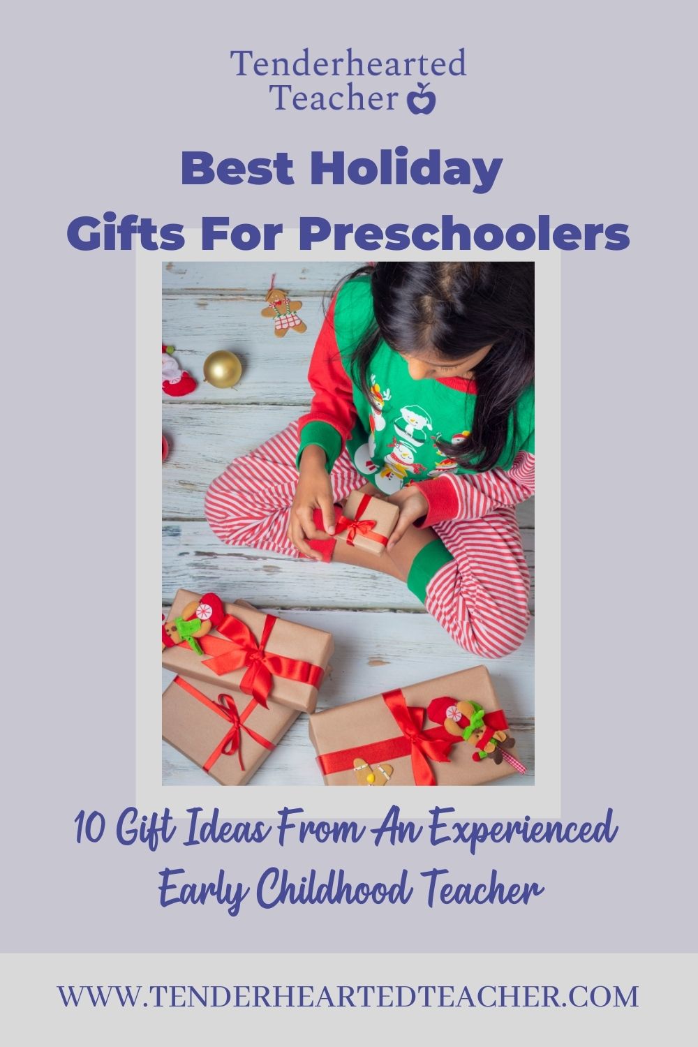 Best Gifts for Preschoolers (A Holiday Gift Guide) : Tenderhearted Teacher