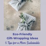 Eco-Friendly Gift-Wrapping