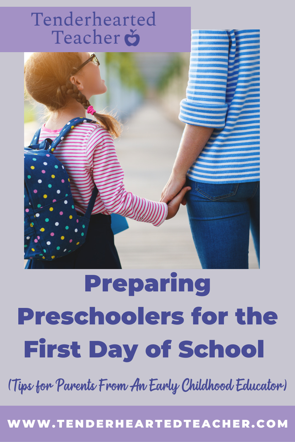 Preparing Preschoolers for the First Day of School