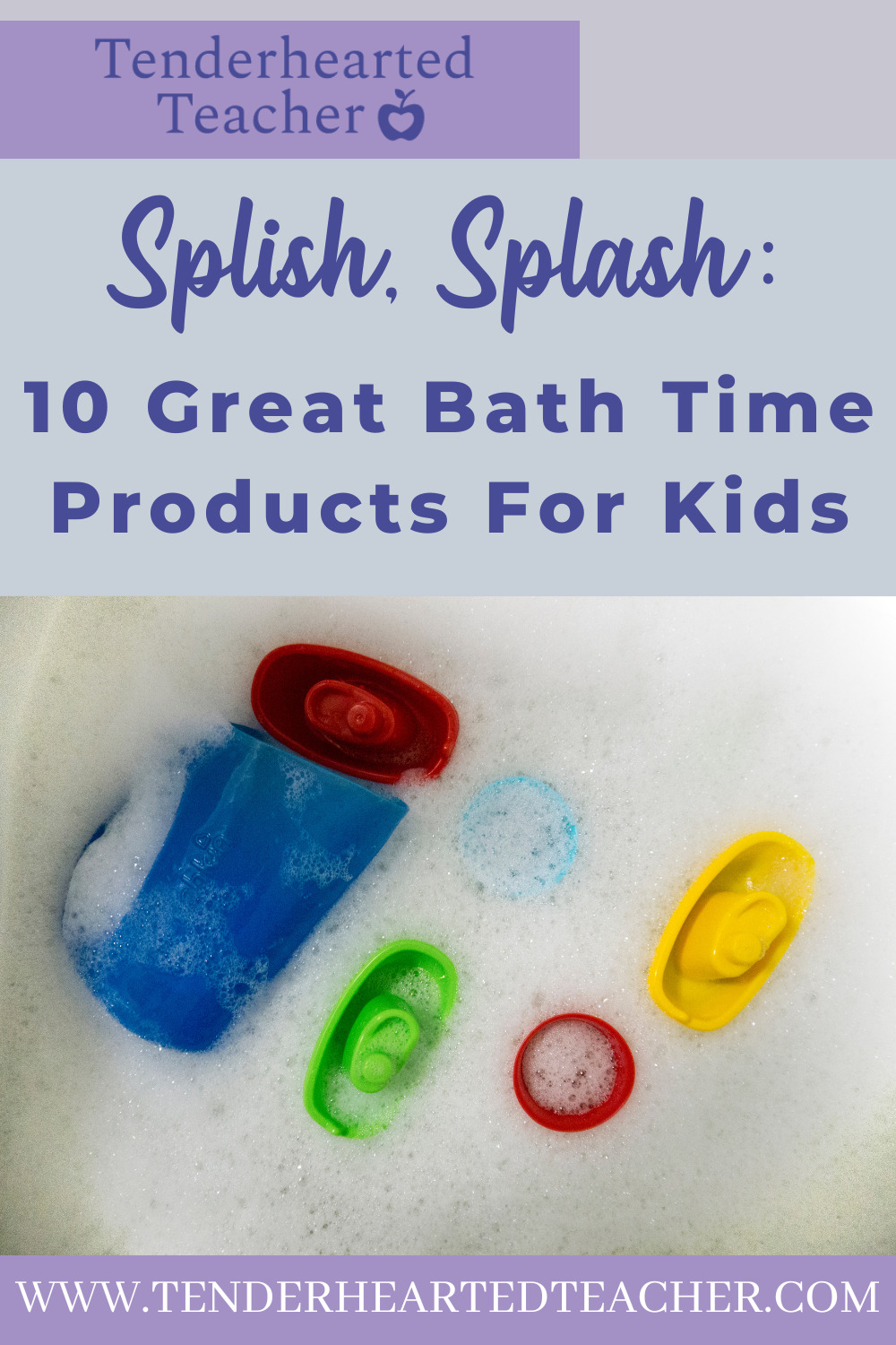 Splish, Splash 10 Great Bath Time Products for Kids